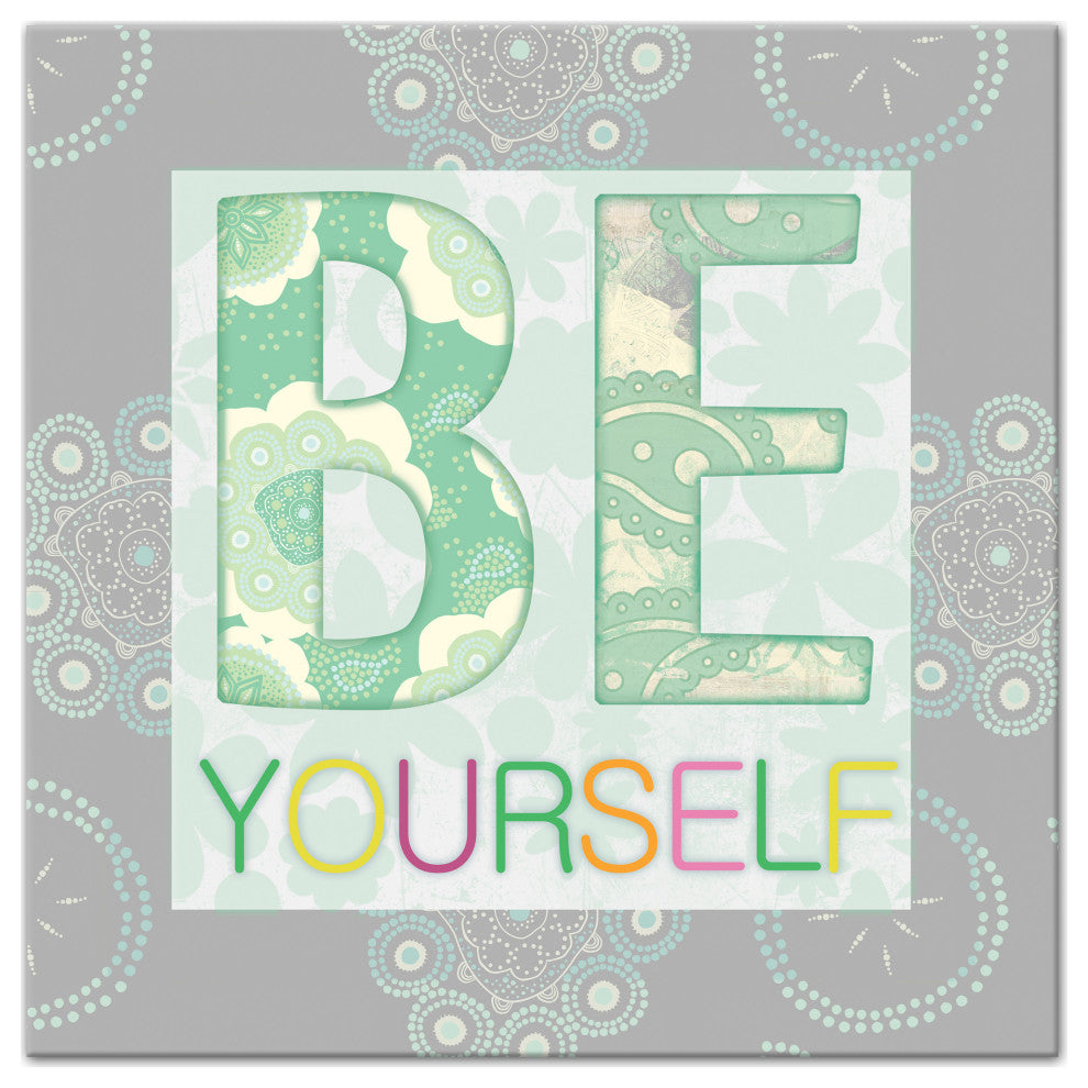 Be Yourself Teal 24x24 Canvas Wall Art