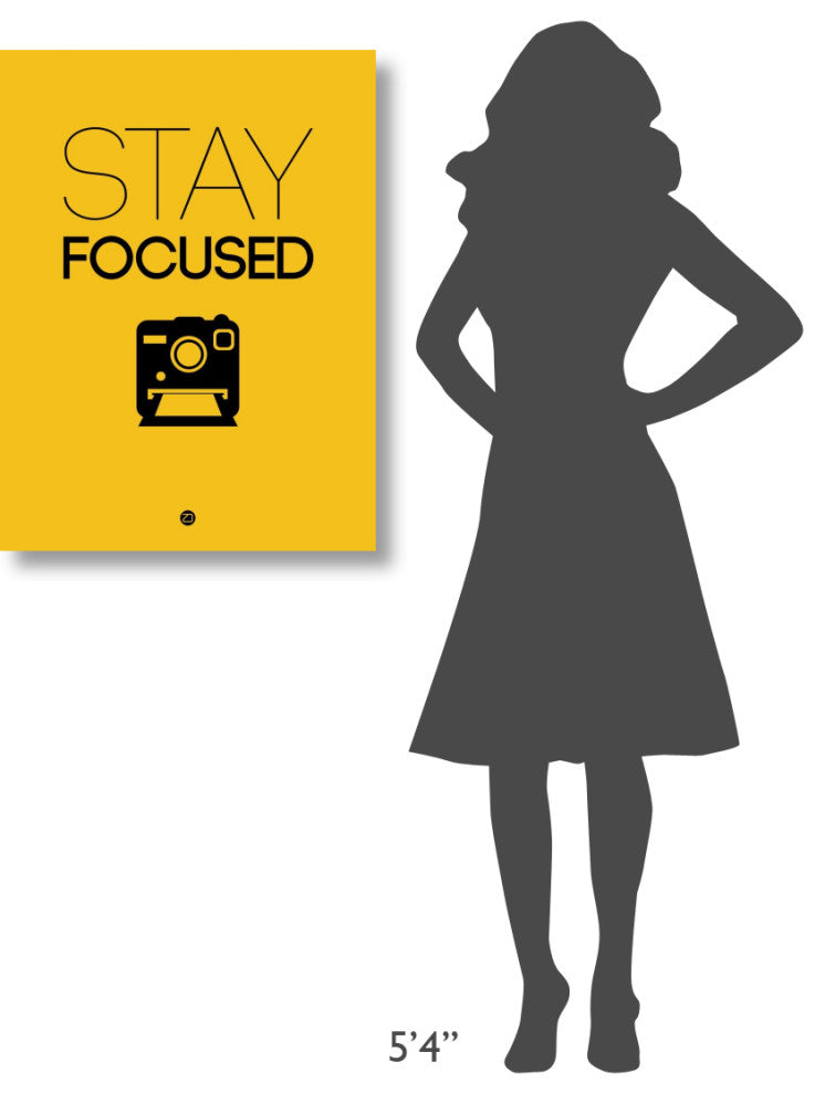 "Stay Focused Poster 2" Fine Art Print