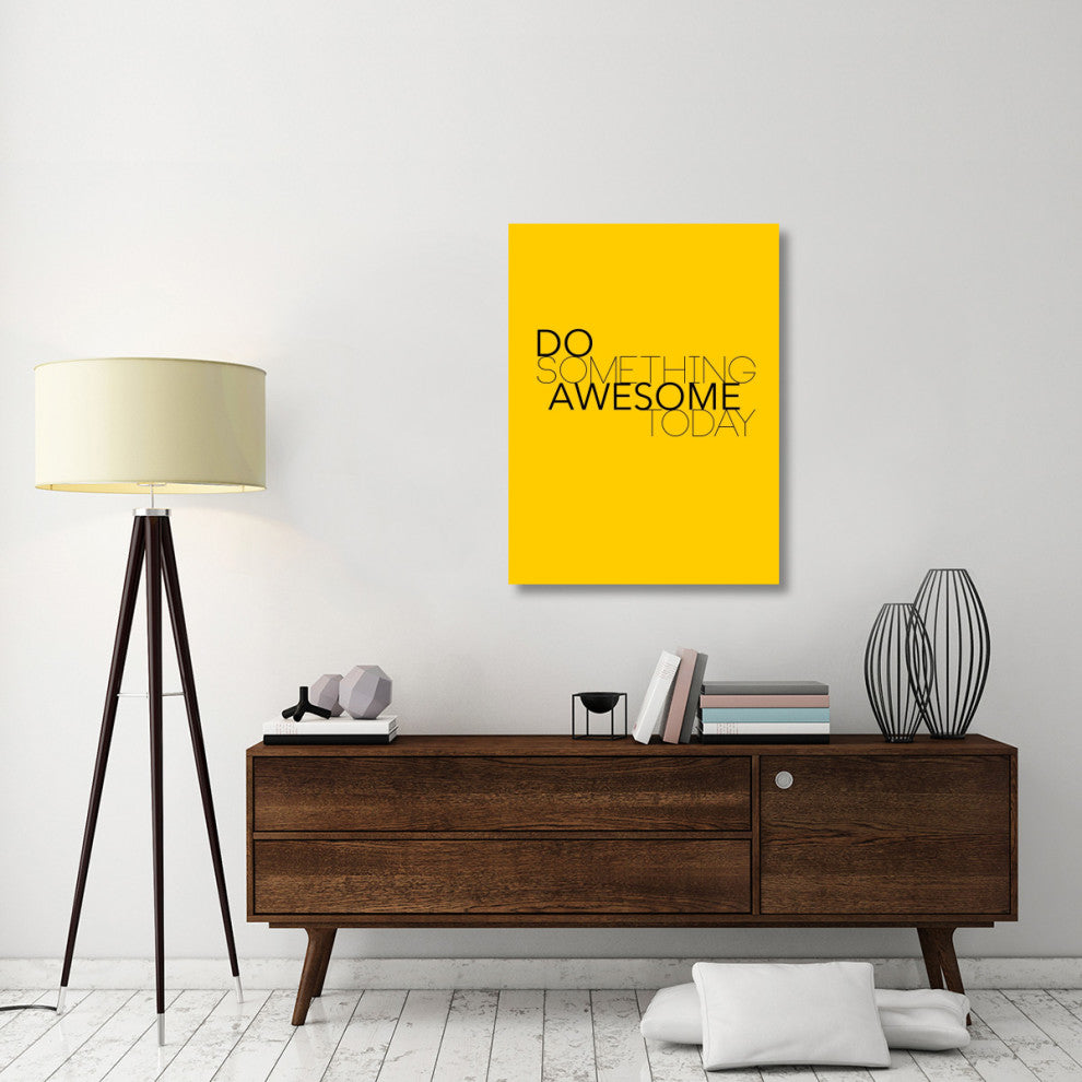 "Do Something Awesome Today 1" Fine Art Print
