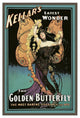 "Magicians: Golden Butterfly: Kellar's Latest Wonder" Print, 34"x50"