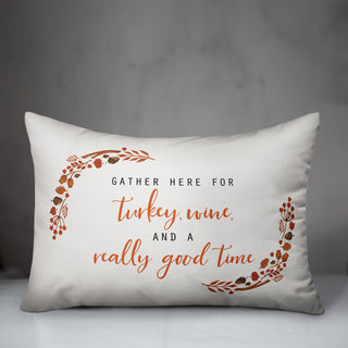 Turkey Wine & a really good time 14"x20" Throw Pillow Cover