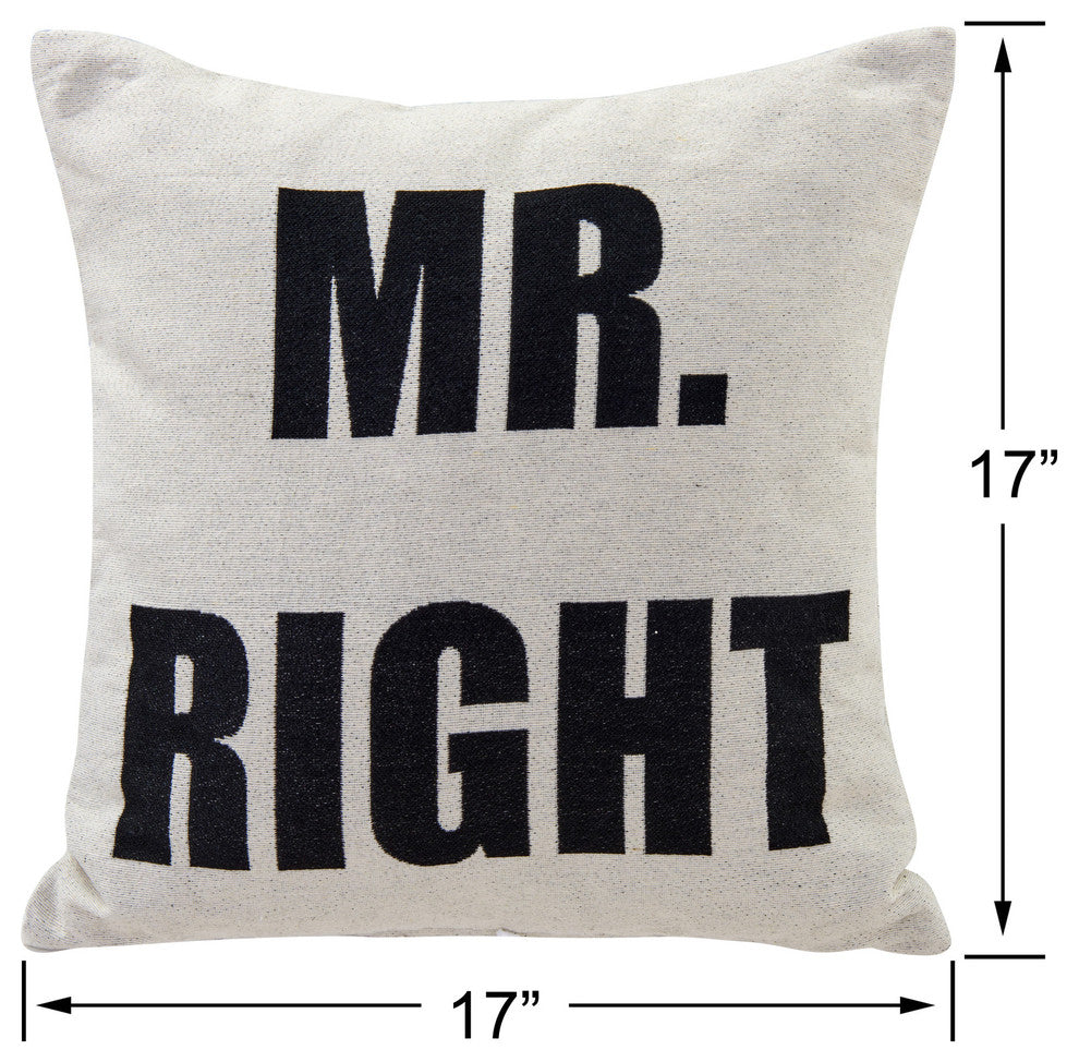 Mr. Right Decorative Throw Accent Pillow