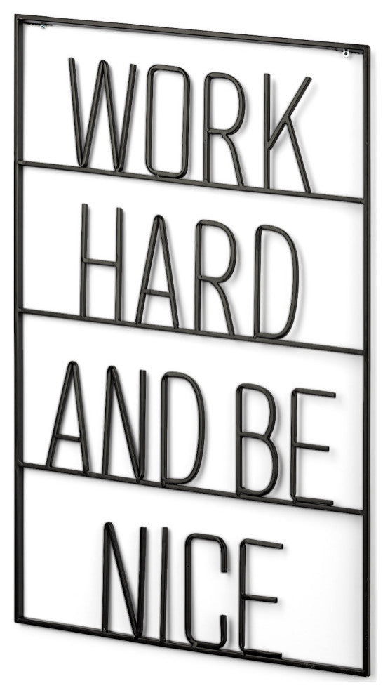 Work Hard and Be Nice Sign