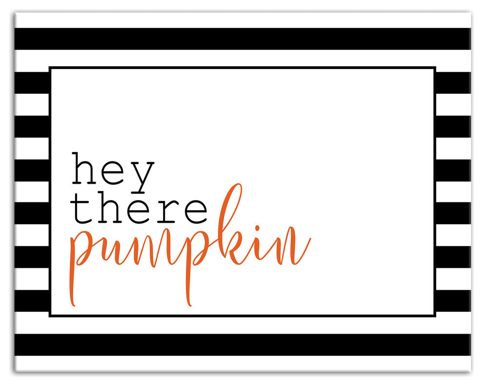 Hey There Pumpkin Print on Canvas