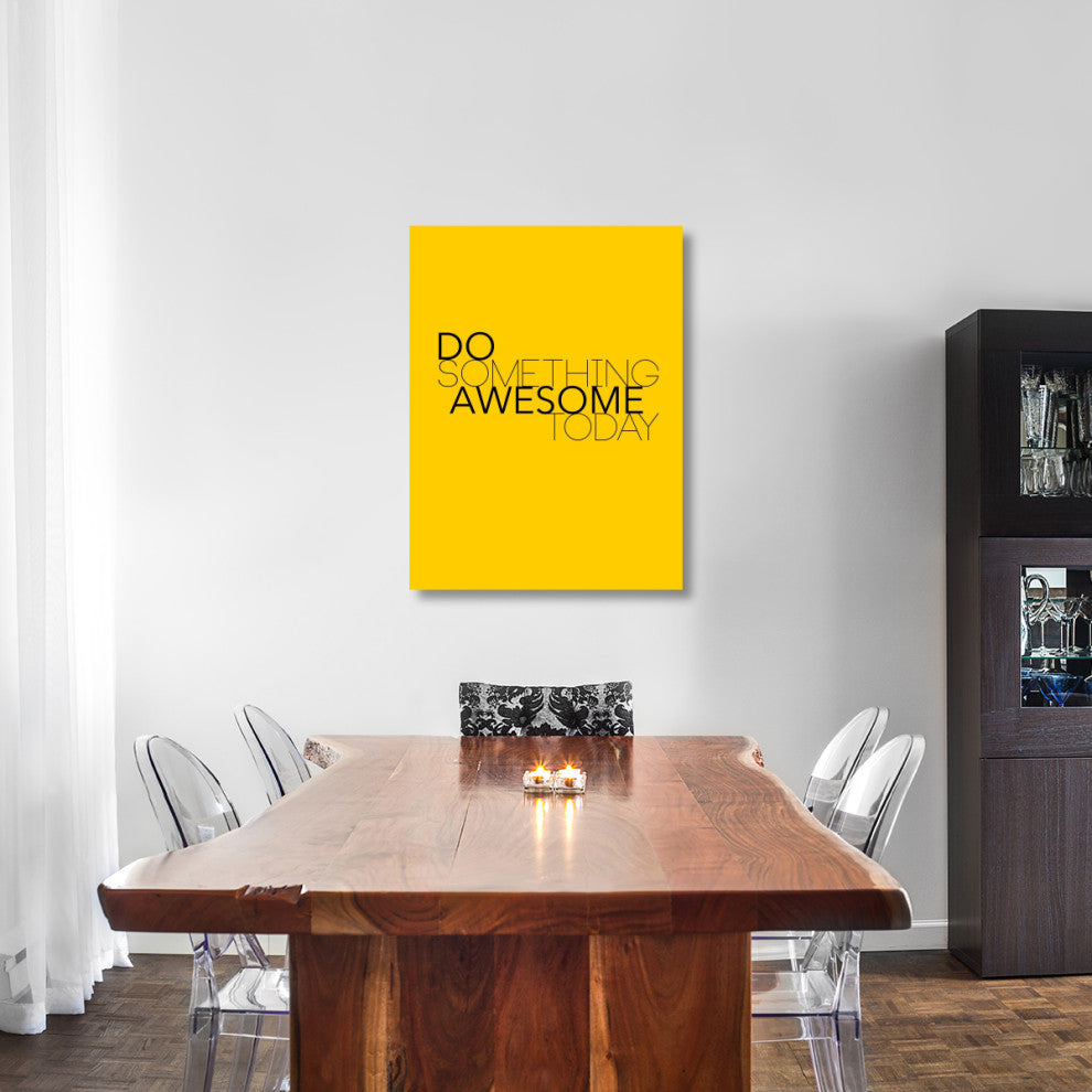 "Do Something Awesome Today 1" Fine Art Print