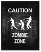 "Caution Zombie Zone" Sign Black Print on Canvas with Picture Frame, 22"x29"