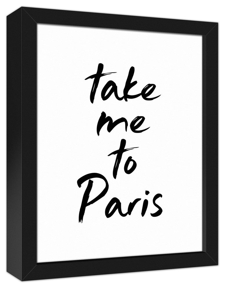 Take Me to Paris 11x14 Black Framed Canvas