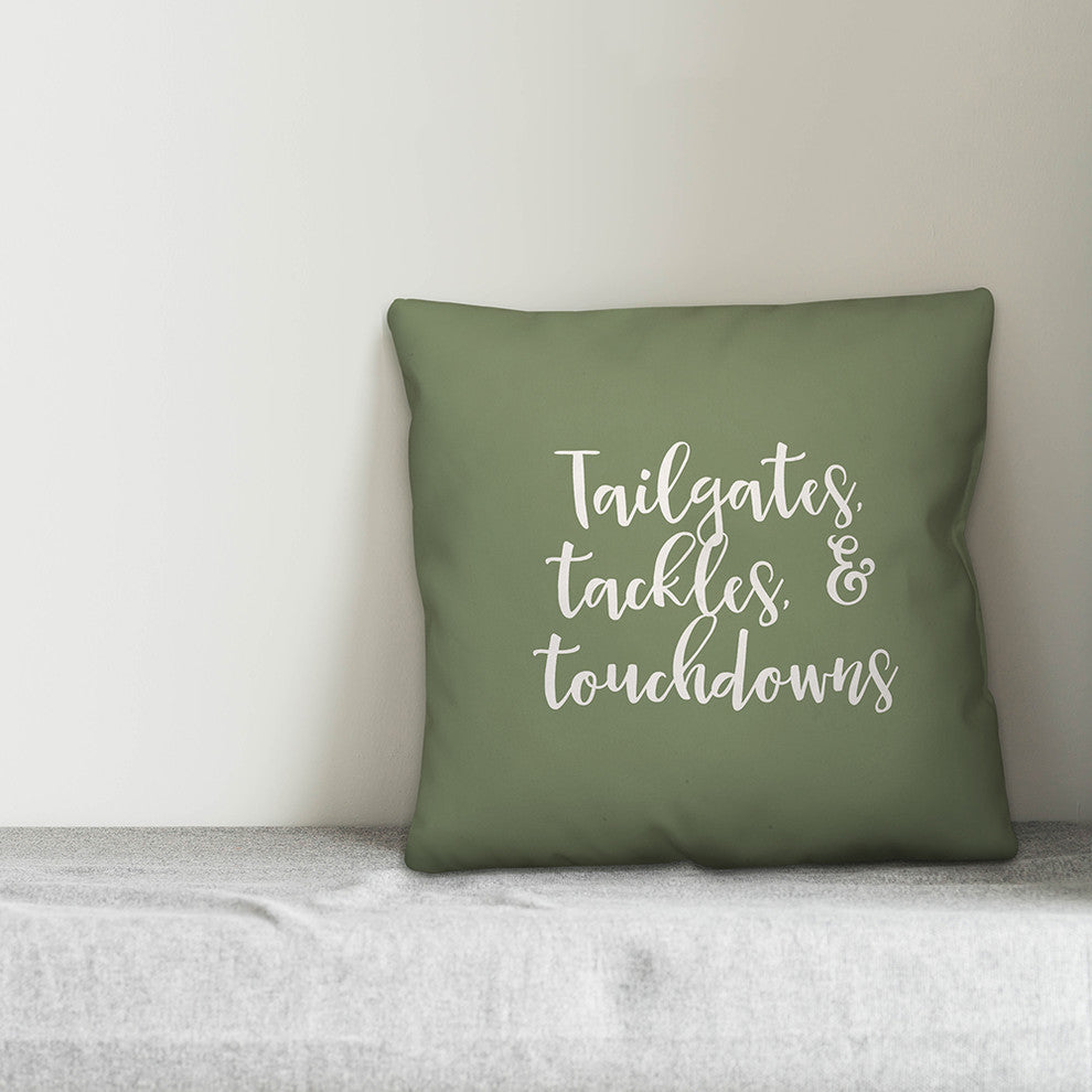 Tailgates, Tackles, & Touchdowns in Green 18x18 Throw Pillow Cover