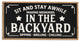 31.5" Wood Engraved Black Wall Sign, In the Backyard