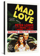 "Mad Love, 1935" Stretched Canvas Giclee by Hollywood Photo Archive, 24x36"