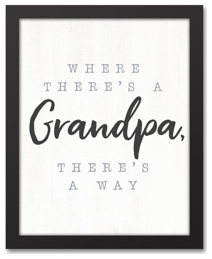 Grandpa Way 11x14 Black Framed Canvas