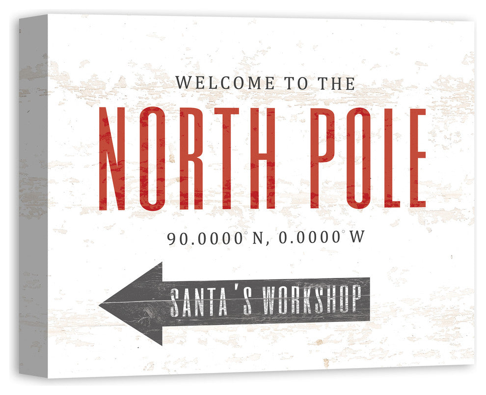 Welcome to the North Pole 16x20 Canvas Wall Art