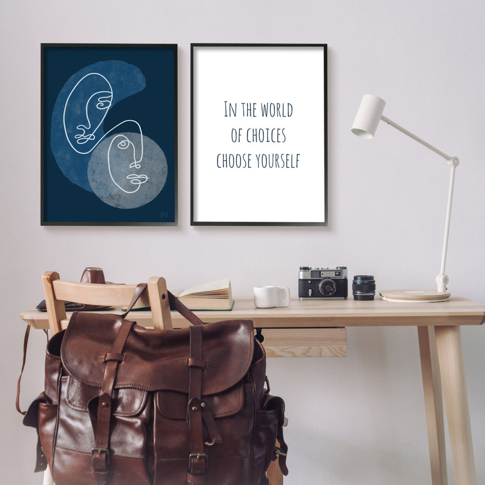 In The World Choose Yourself Two Faces,24 x 30