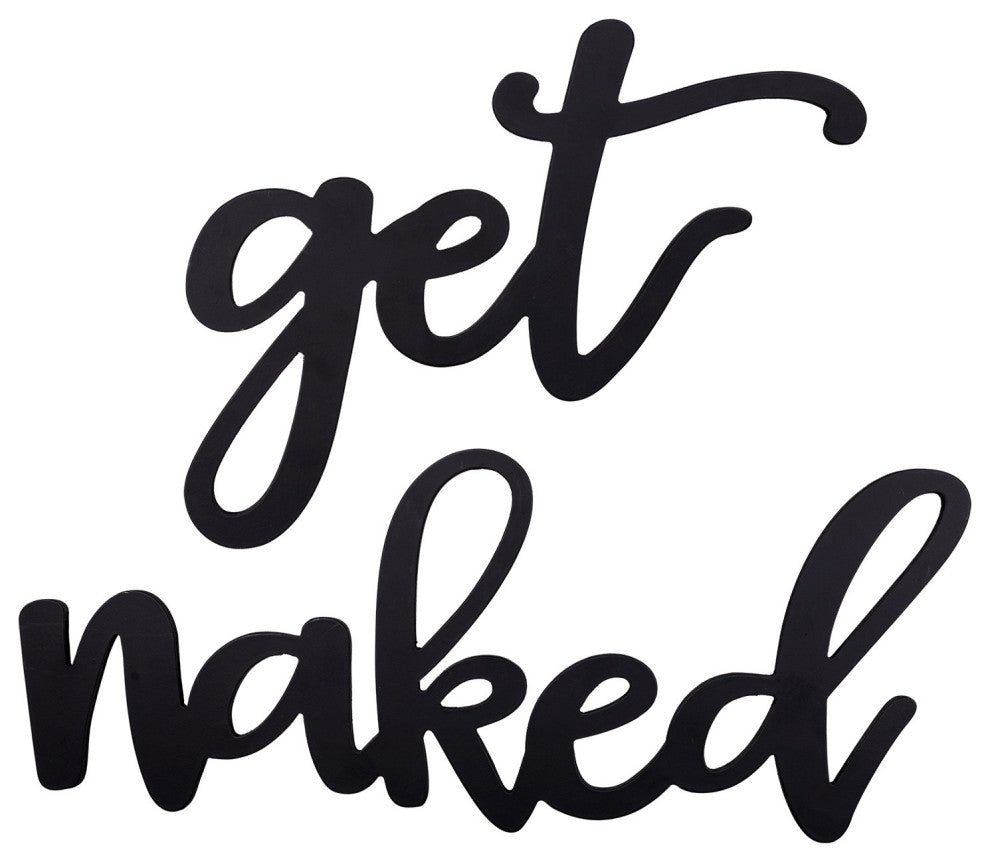 Black Metal Get Naked Wall Sign