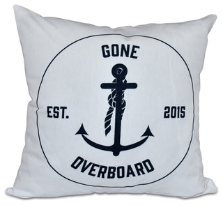 Gone Overboard, Word Print Outdoor Pillow, White, 18"x18"