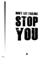 "Don't Let Failure Stop You 2" Fine Art Print