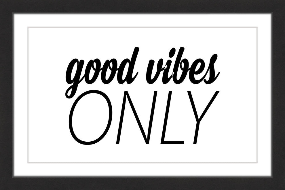 "Good Vibes Only" Framed Painting Print