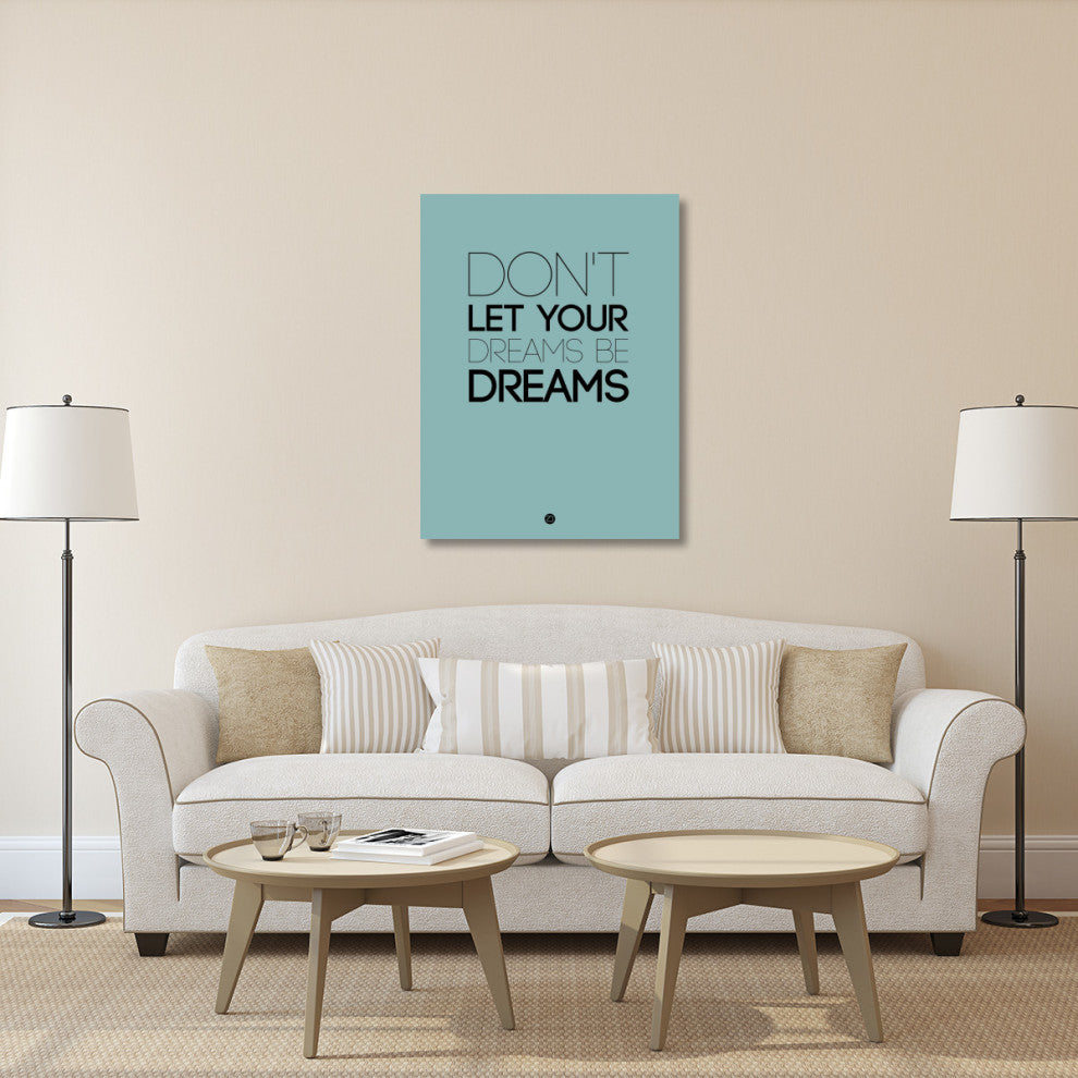 "Don't Let Your Dreams Be Dreams 4" Fine Art Print