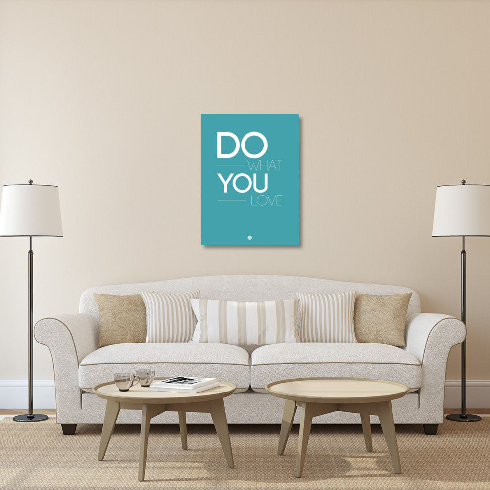 "Do What You Love Poster  3" Fine Art Print