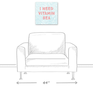 I Need Vitamin Sea 16x16 Canvas Wall Art