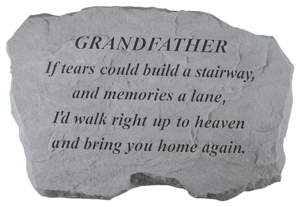 Garden Accent Family Stone, "Grandfather, If Tears Could Build"
