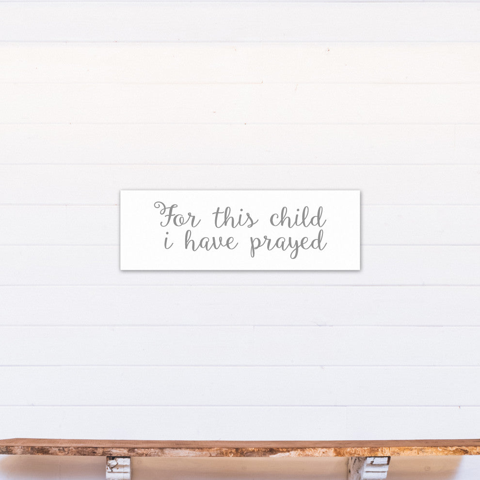 For this Child I have Prayed 12"x36" Canvas Wall Art, Gray