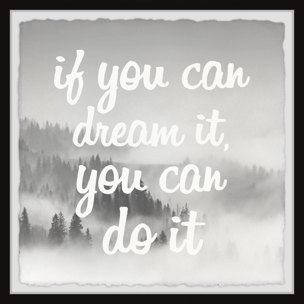 "Dream It and Do It" Framed Painting Print, 32x32