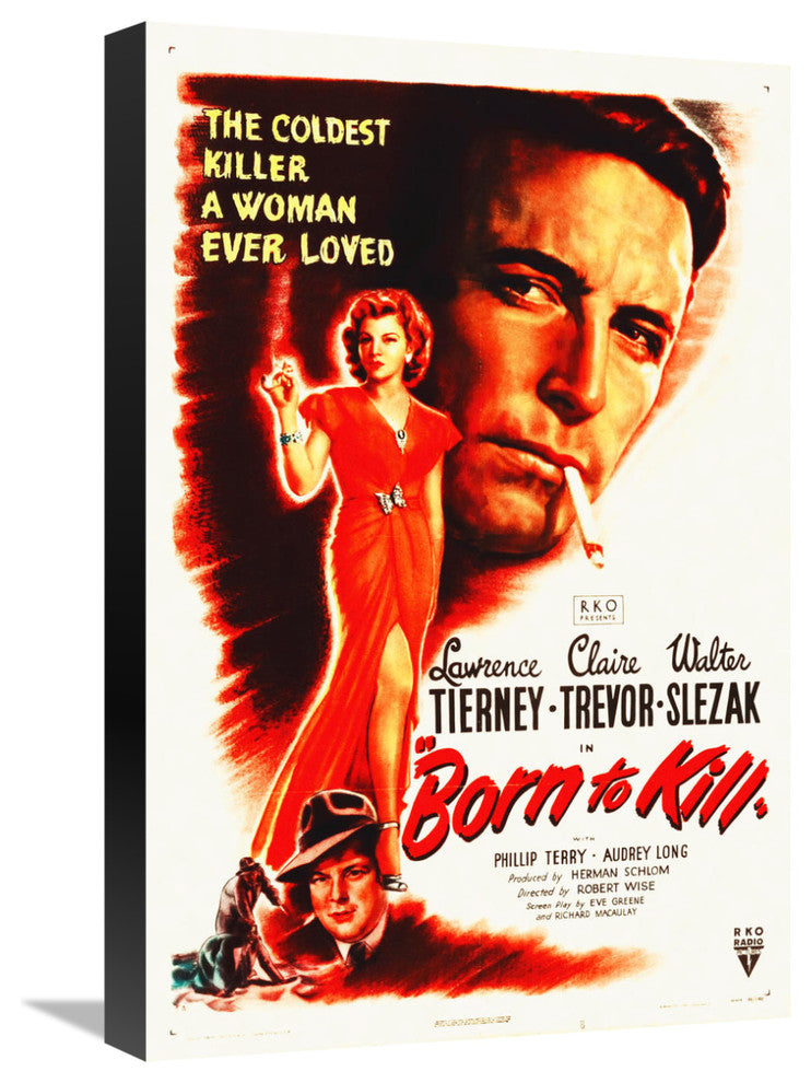 "Born To Kill" Stretched Canvas Giclee by Hollywood Photo Archive, 15x22"
