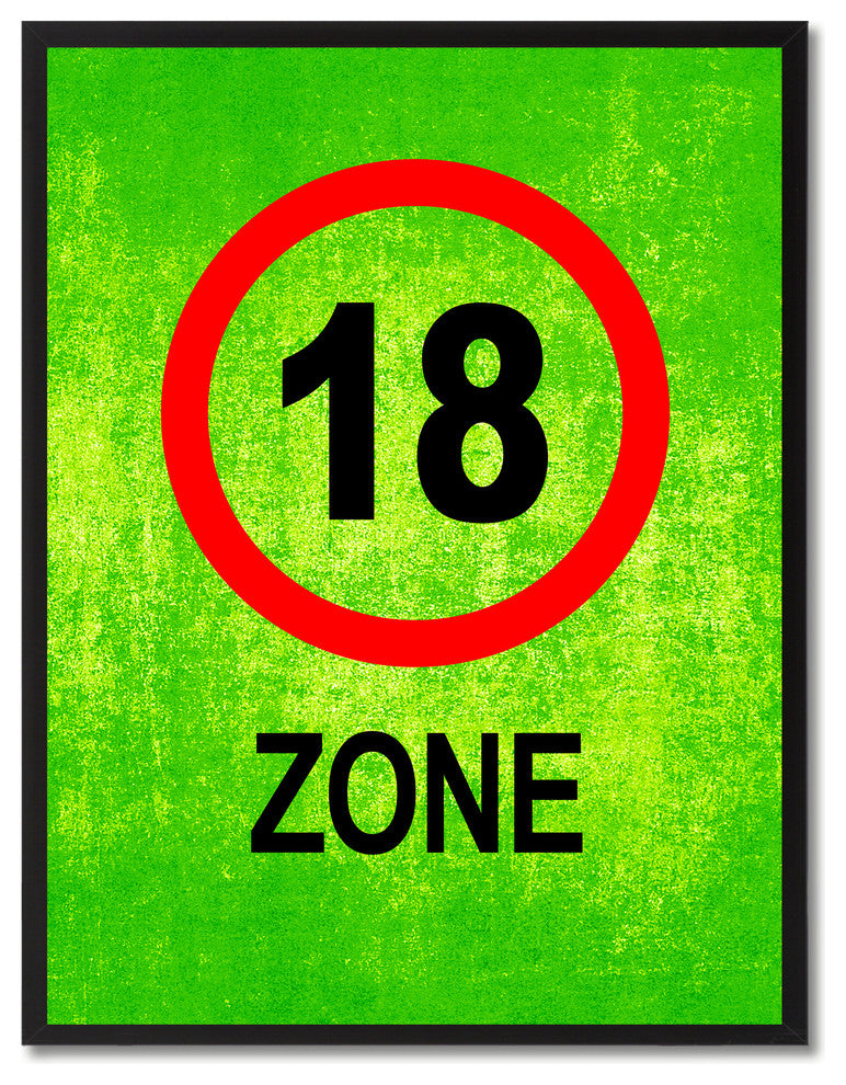 "18 Zone" Sign Green Print on Canvas with Picture Frame, 28"x37"