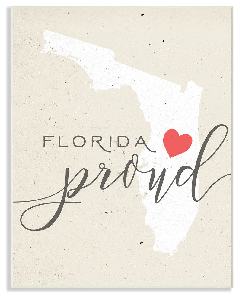 Florida Proud, 10x15, Wall Plaque Art