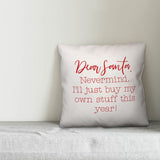 Dear Santa 20"x20" Throw Pillow Cover