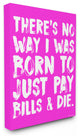 More To Life Paint Look Typography Stretched Canvas Wall Art, 16x20