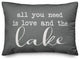 All You Need Is Love And The Lake Script Outdoor Lumbar Pillow