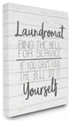Laundromat Funny Word Bathroom Laundry Black And White , 30"x40"