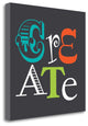 "Create" By Tamara Robinson, Giclee Print on Gallery Wrap Canvas, Ready to Hang