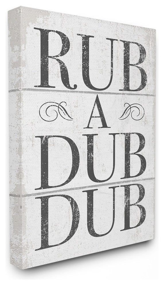 Stupell Industries Rub A Dub Dub Typography Planked Look, 16 x 20