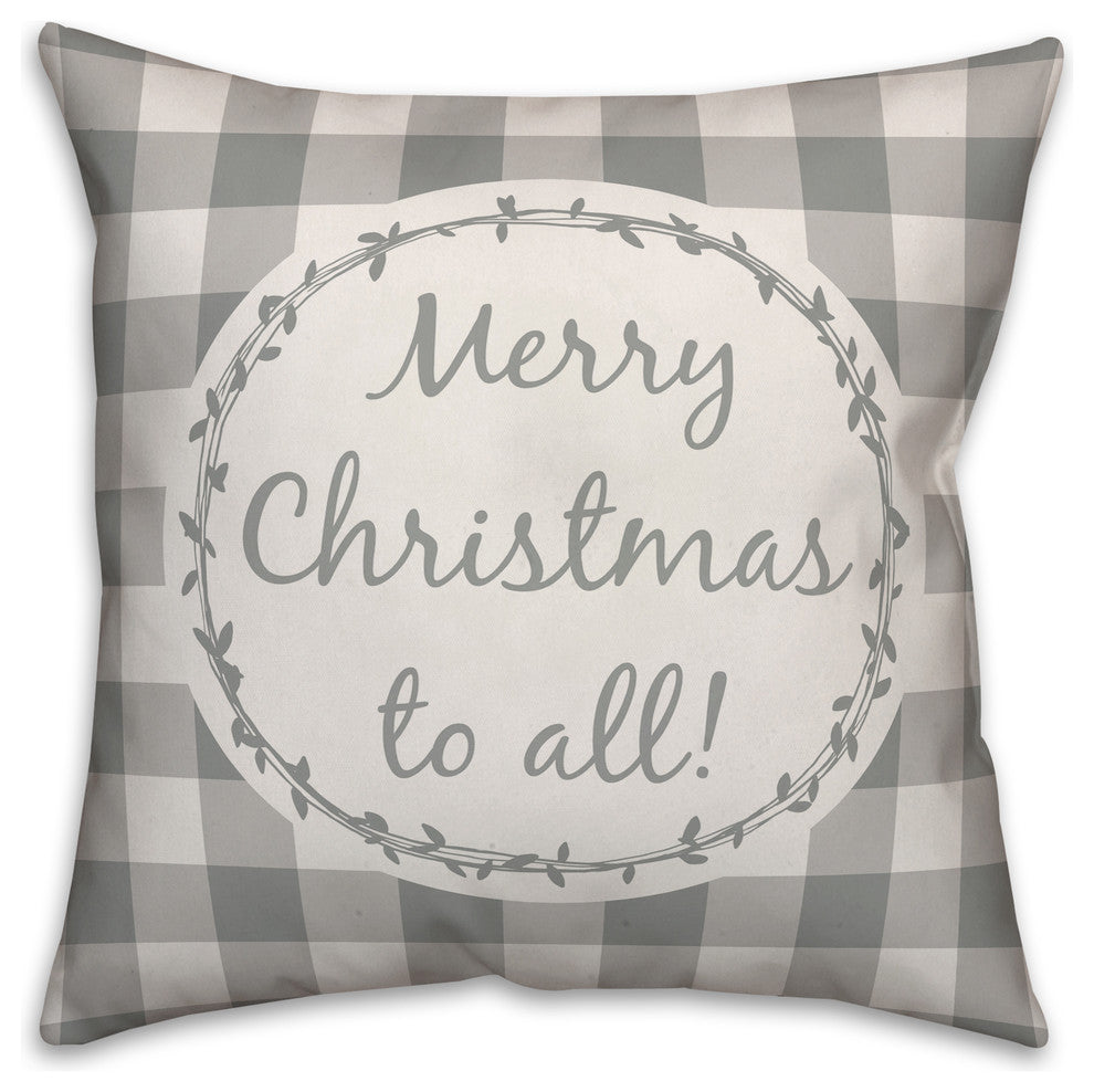 Merry Christmas To All 18"x18" Throw Pillow