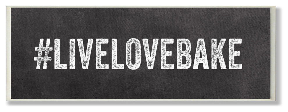 #LIVELOVEBAKE Wall Plaque