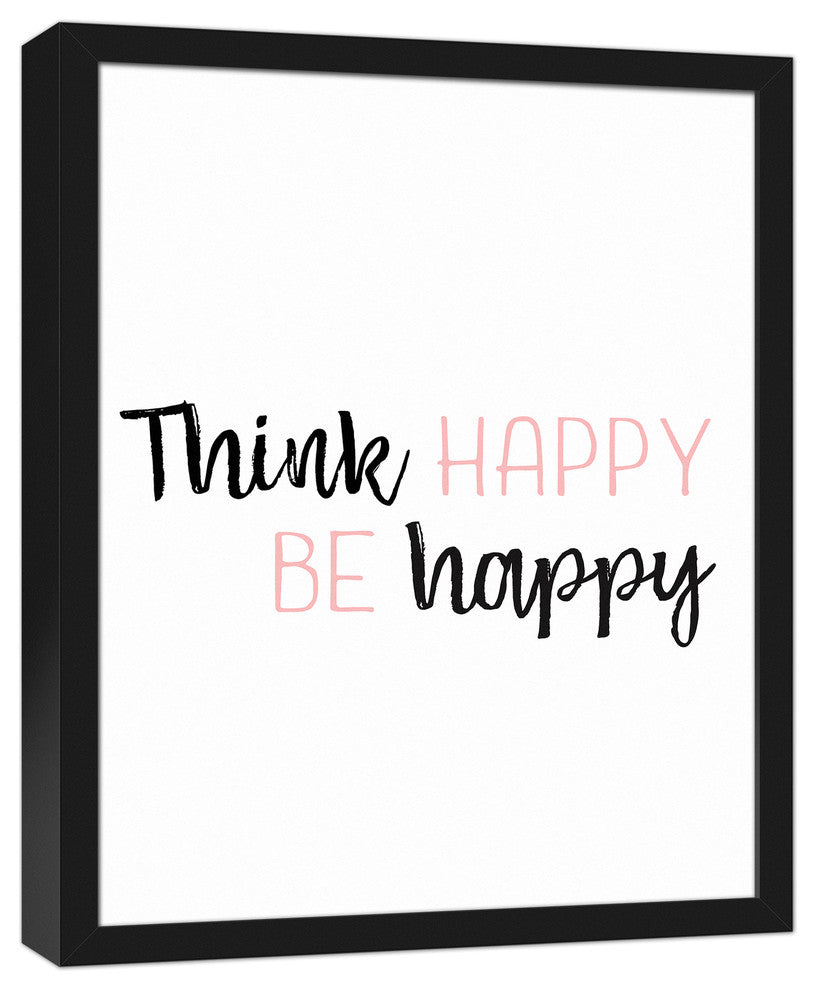 Think Happy Be Happy 16x20 Black Framed Canvas