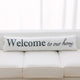 My Cottage Home Pillow With Poly Insert, 12"x48", Welcome to My Home