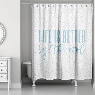 Better By The Pool 4 71x74 Shower Curtain