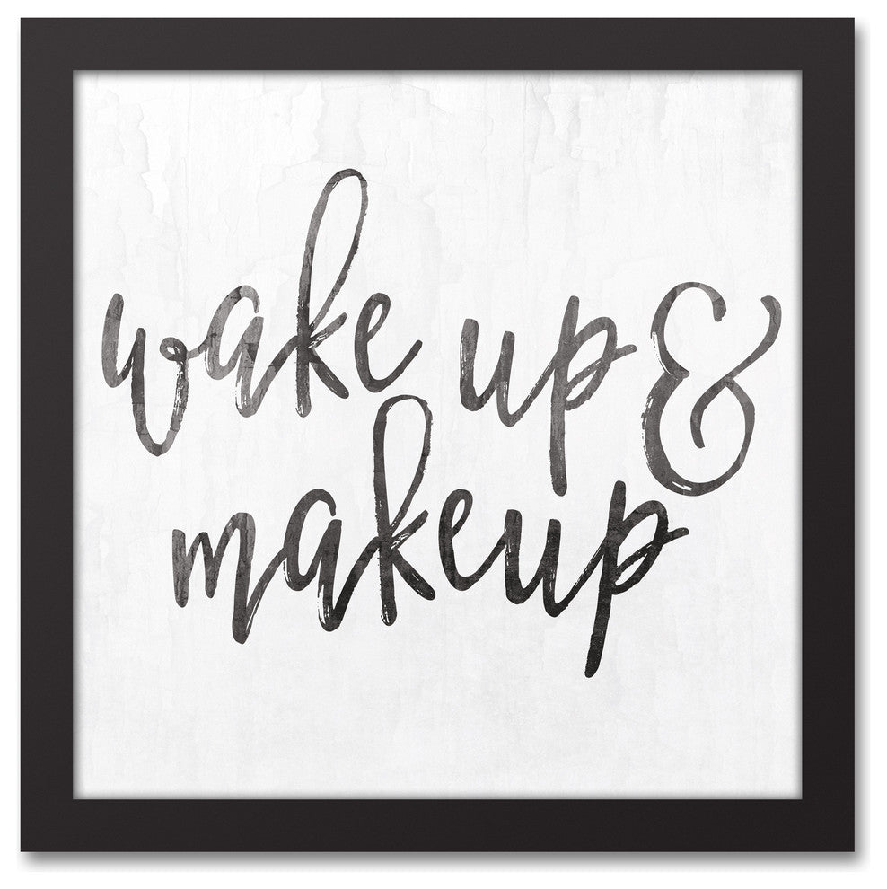 Wake Up and Make Up Wall Art, Framed Canvas