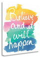 "Colorburst I Believe Sq" By Mike Schick, Giclee Print on Gallery Wrap Canvas