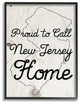 Wood Texture Proud to Call New Jersey Home Oversized Framed Giclee Art, 16"x20"