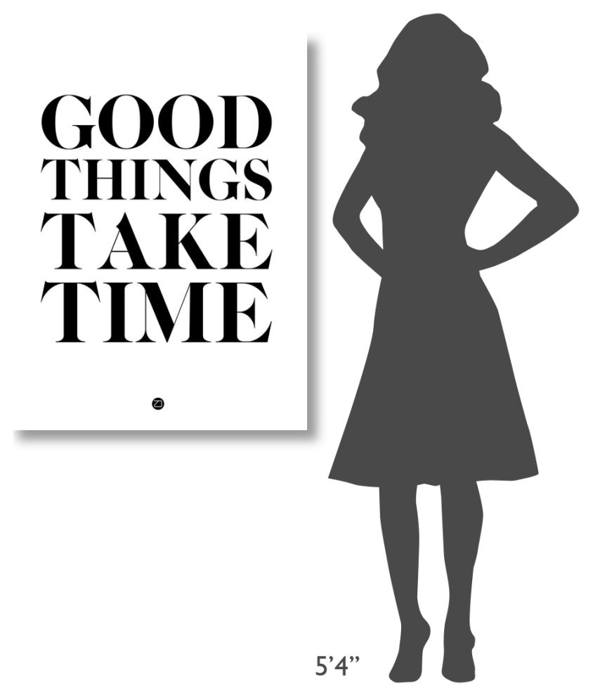 "Good Things Take Time 2" Fine Art Print