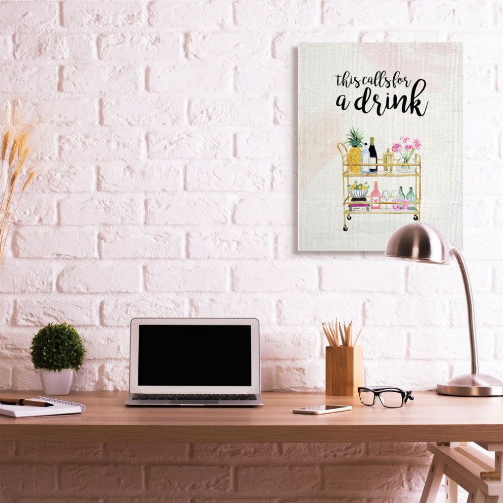 Calls for a Drink Quote Glam Cart Cocktail Alcohol Watercolor,1pc, each 30 x 40