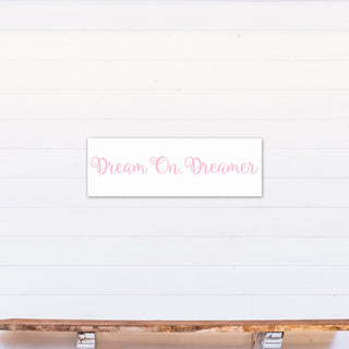 Dream On. Dreamer 12"x36" Canvas Wall Art, Pink