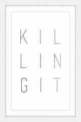 "Killing It II" Framed Painting Print, 24"x36"