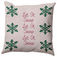 Let It Snow Accent Pillow, Pale Pink, 16"x16"