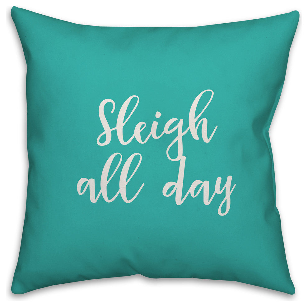 Sleigh All Day, Teal 18x18 Throw Pillow
